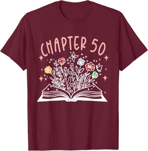 Chapter 50th Birthday Bookworm 50 Years Old For Book Loves T-Shirt - T-Shirt | Maroon
