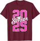 2025 Senior 25 senior girls women pink T-Shirt - T-Shirt | Maroon