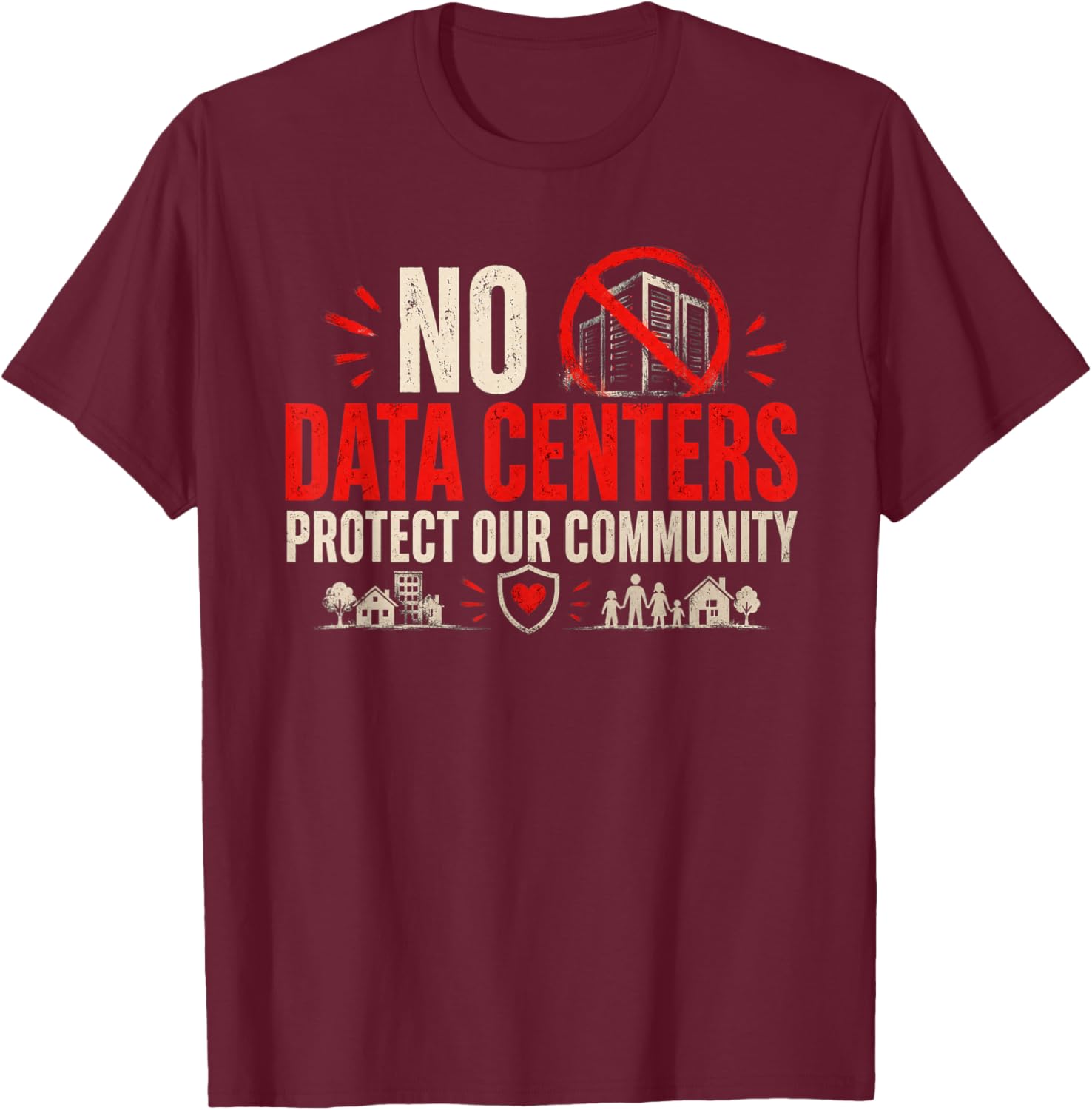 No Data Centers Protect Our Community Retro T-Shirt - T-Shirt | Maroon