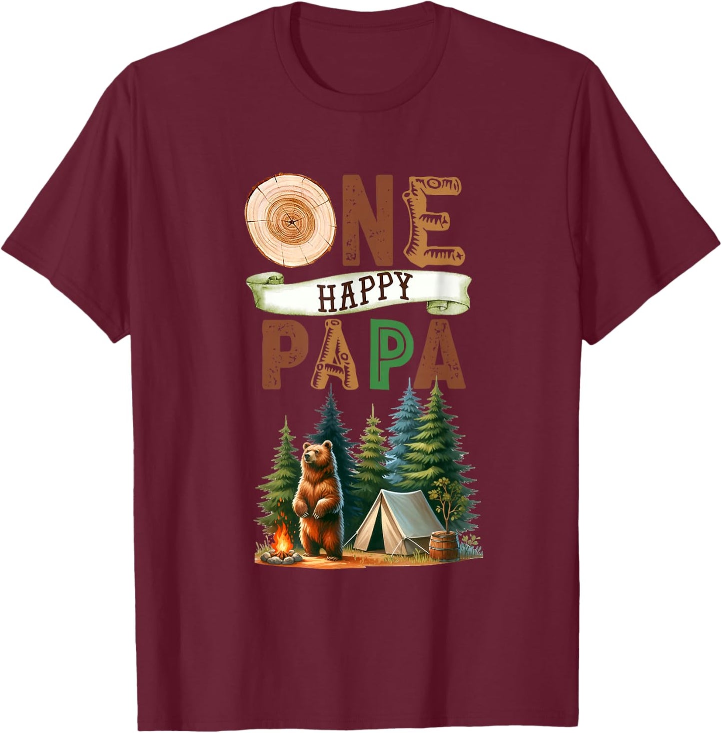 One Happy Papa Camper First Birthday Camping Bear Father T-Shirt - T-Shirt | Maroon