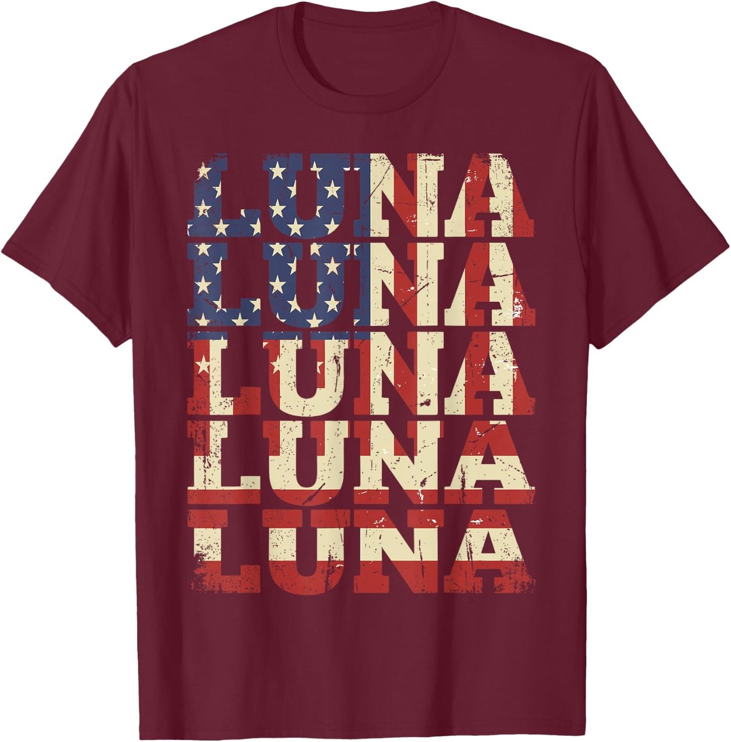 Luna First Name American Flag Vintage Style USA T-Shirt - T-Shirt | Maroon