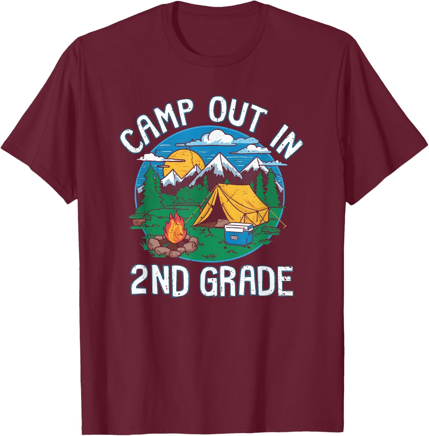 Camp out In 2nd Grade Funny Camping Lovers Back to School T-Shirt - T-Shirt | Maroon