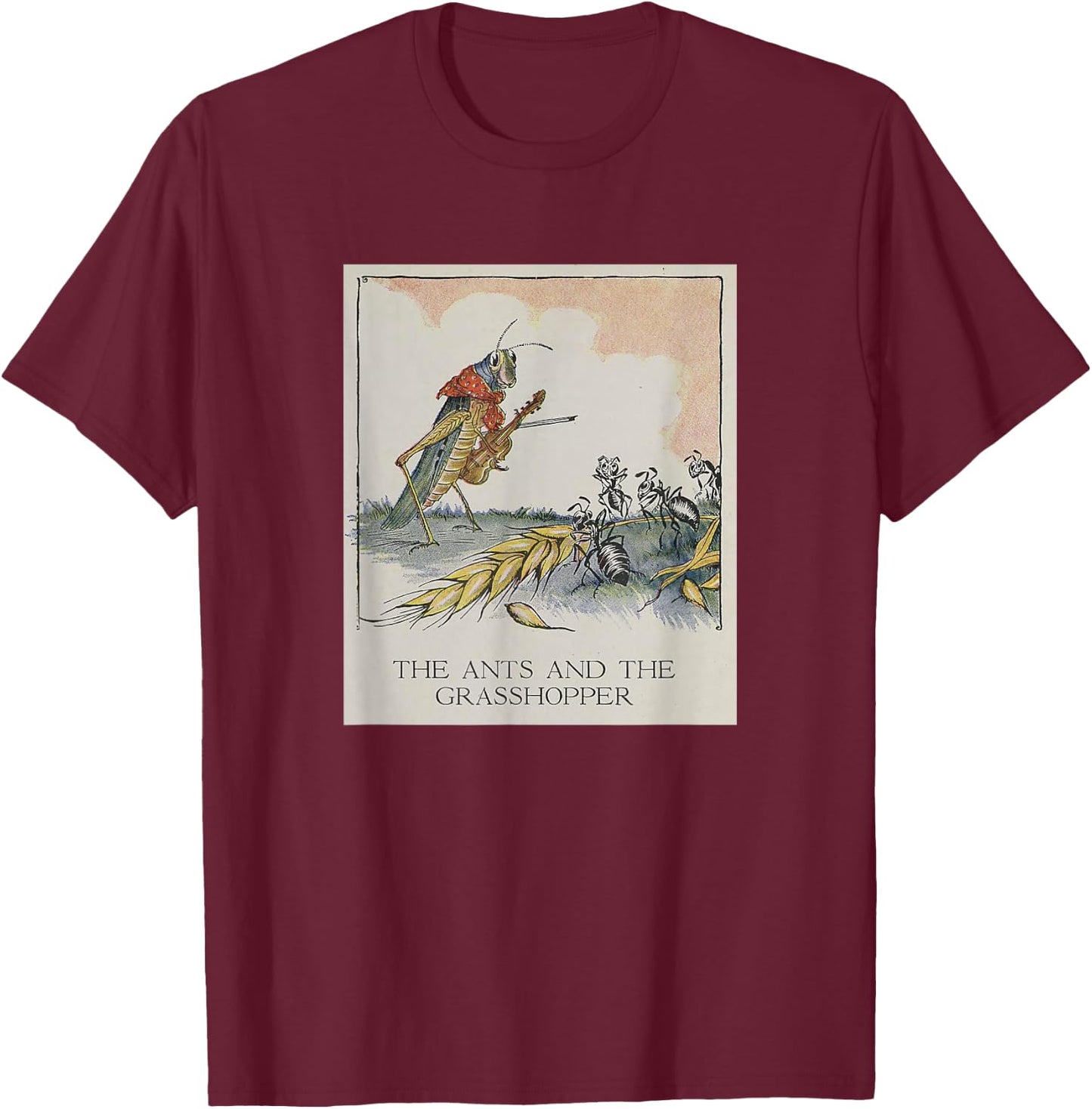 The Ants and The Grasshopper - Aesop's Fables T-Shirt - T-Shirt | Maroon