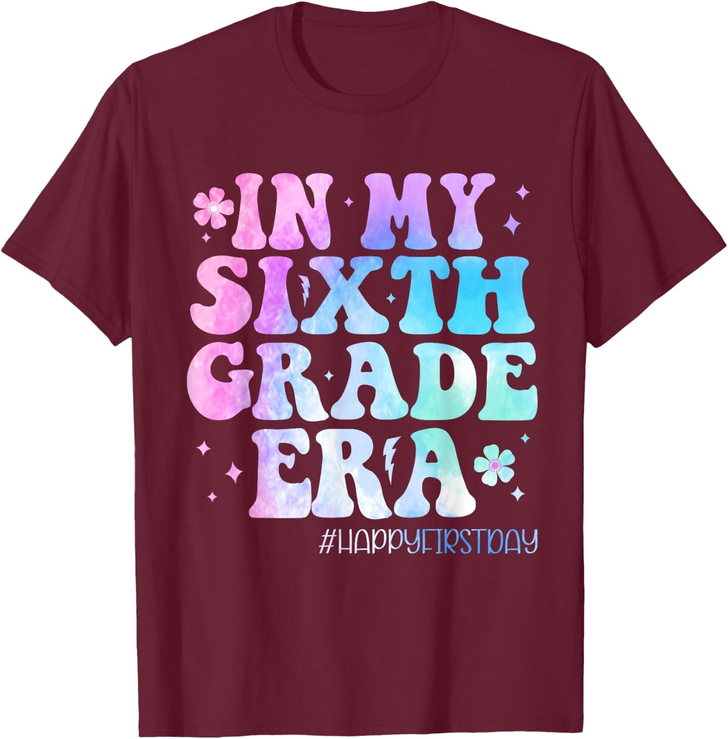 In My Sixth Grade Era Back to School 6th Grade Teachers Kids T-Shirt - T-Shirt | Maroon