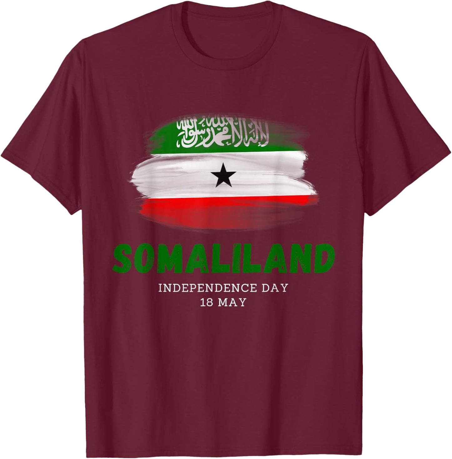 Somaliland Somalia Flag 18 May National Day T-Shirt - T-Shirt | Maroon