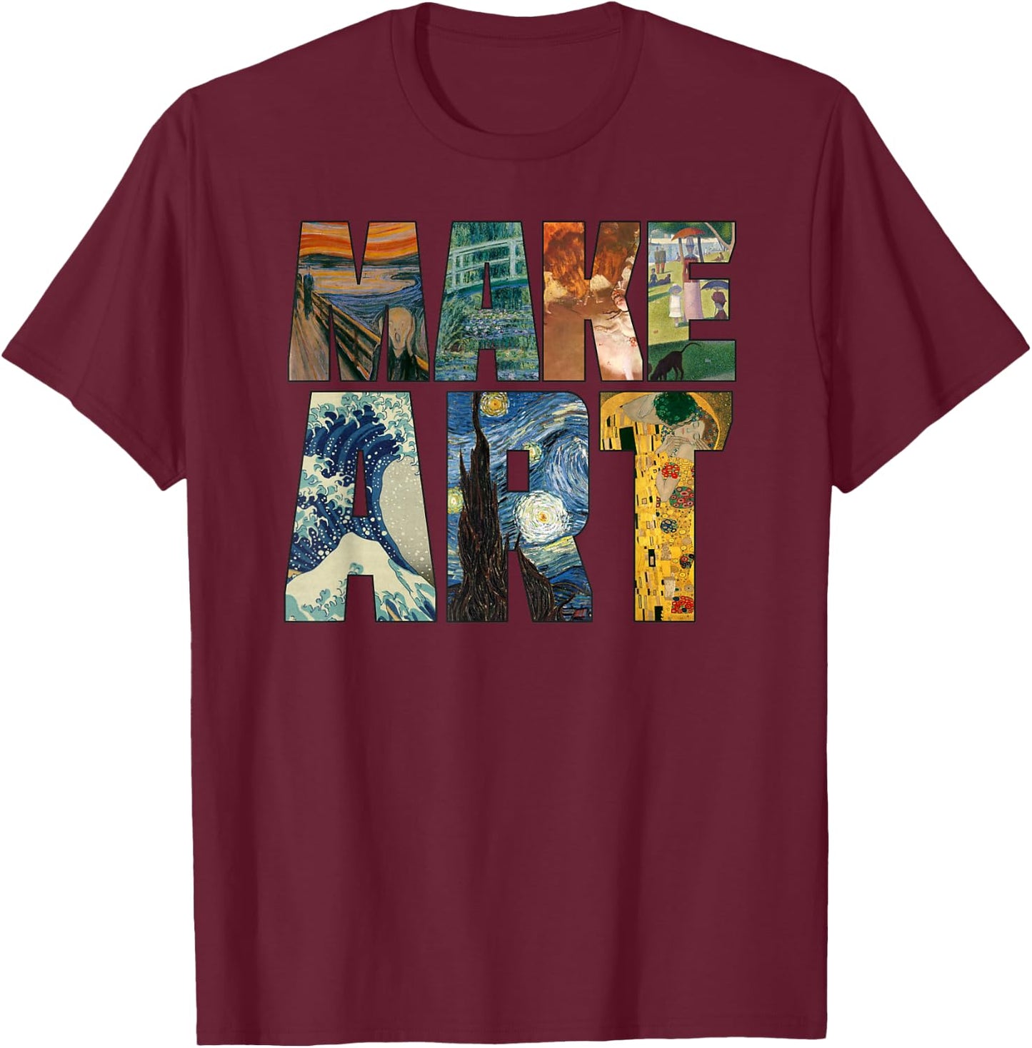 Make Art | Funny Artist Artistic Humor Painting Cool T-Shirt - T-Shirt | Maroon
