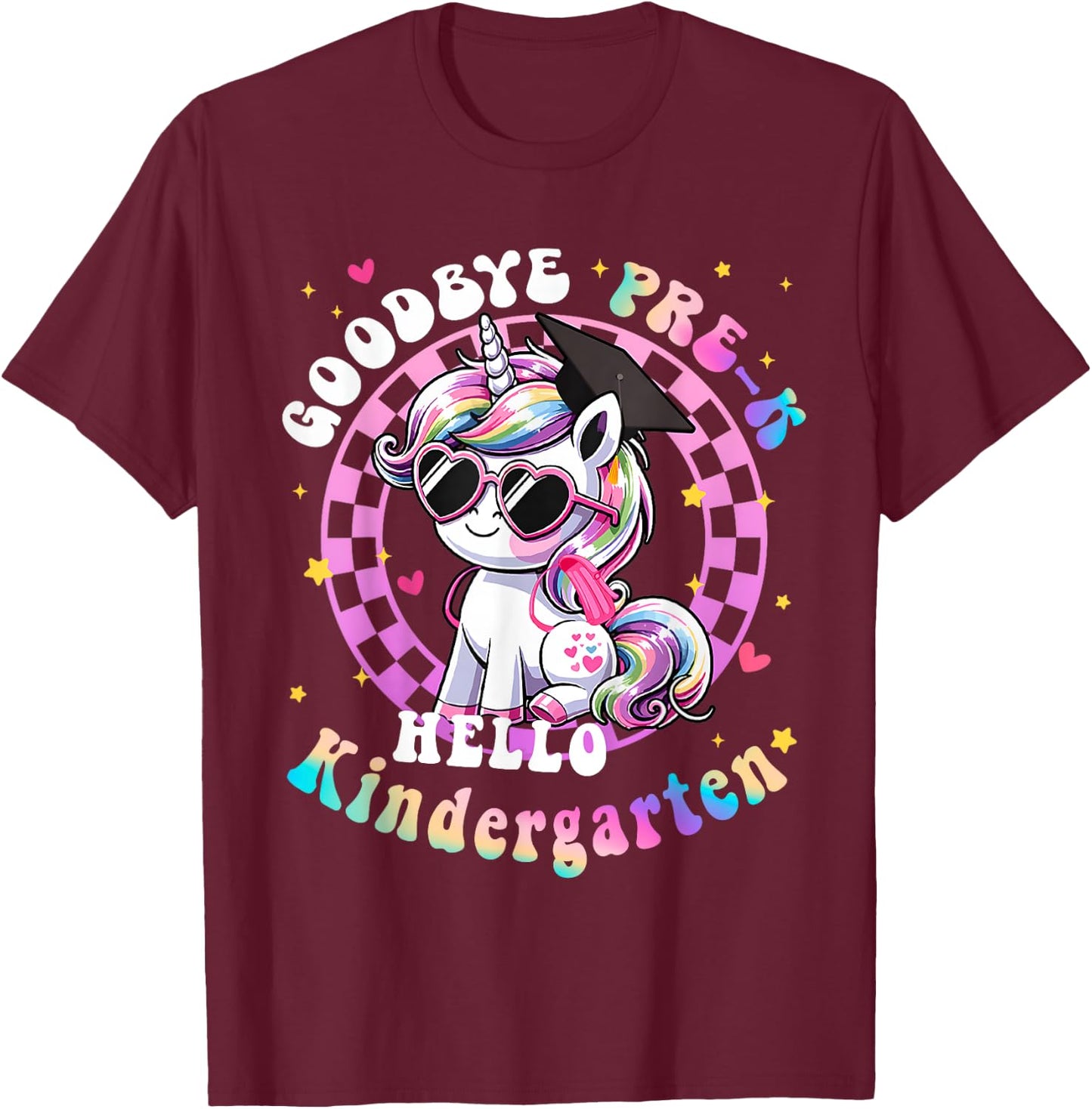 Goodbye Pre-K Hello Kindergarten Graduation Graduate Girls T-Shirt - T-Shirt | Maroon