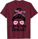 I Wear Pink For My Friend Messy Bun Breast Cancer Support T-Shirt - T-Shirt | Maroon