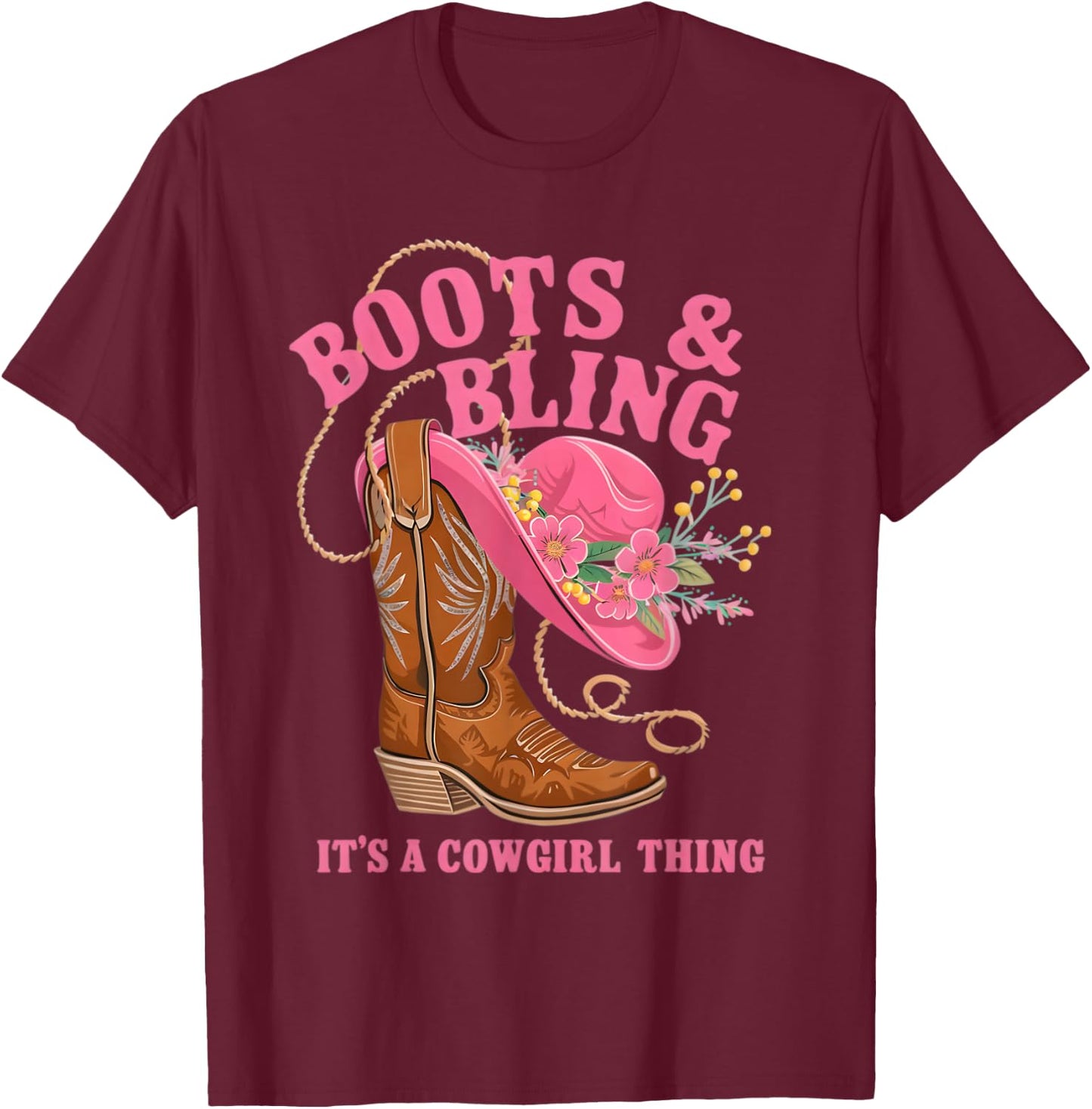 Boots & Bling It's A Cowgirl Thing Rodeo Western Style T-Shirt - T-Shirt | Maroon