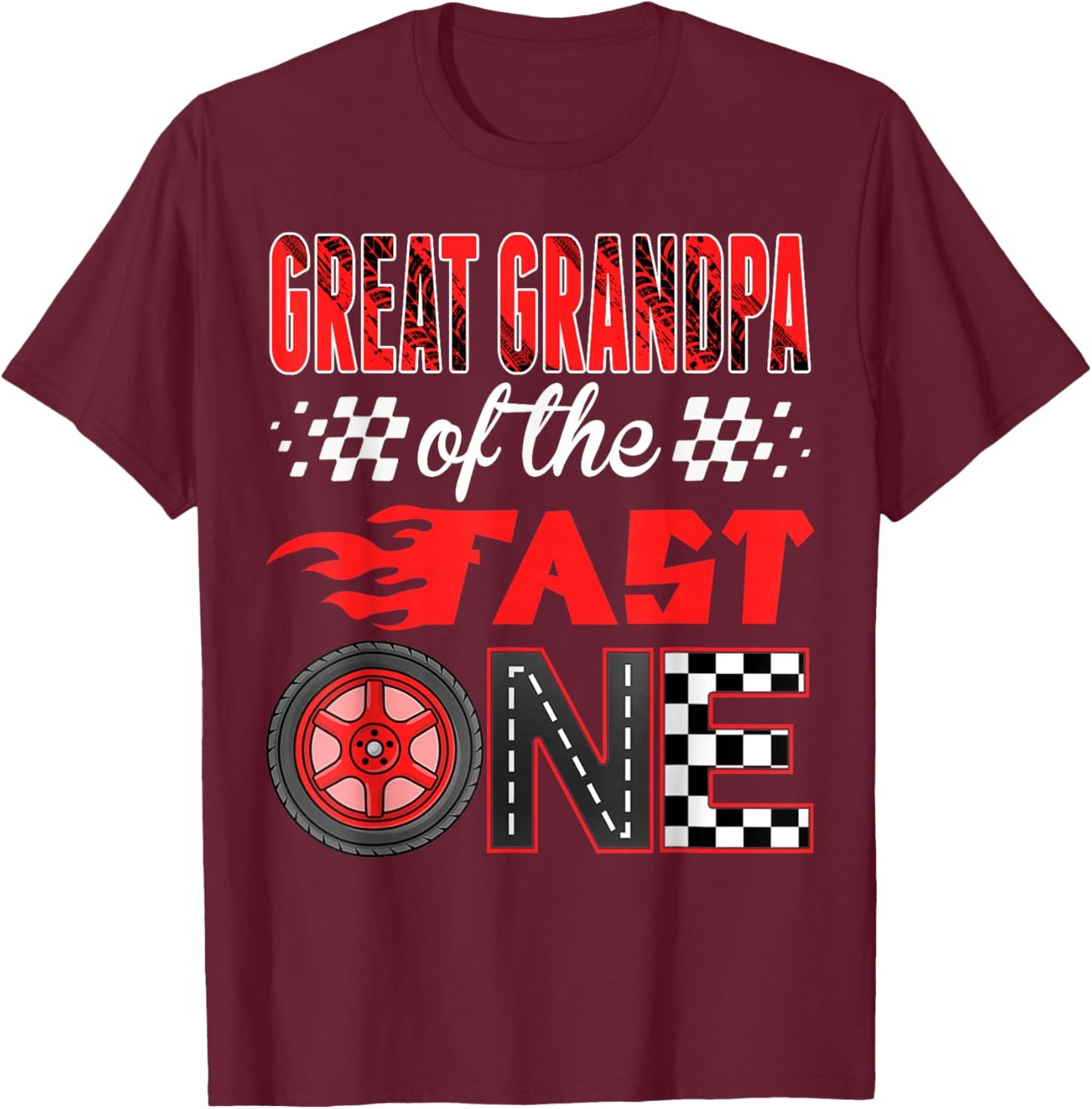 Great Grandpa of The Fast One Birthday 1st Race Car Family T-Shirt - T-Shirt | Maroon