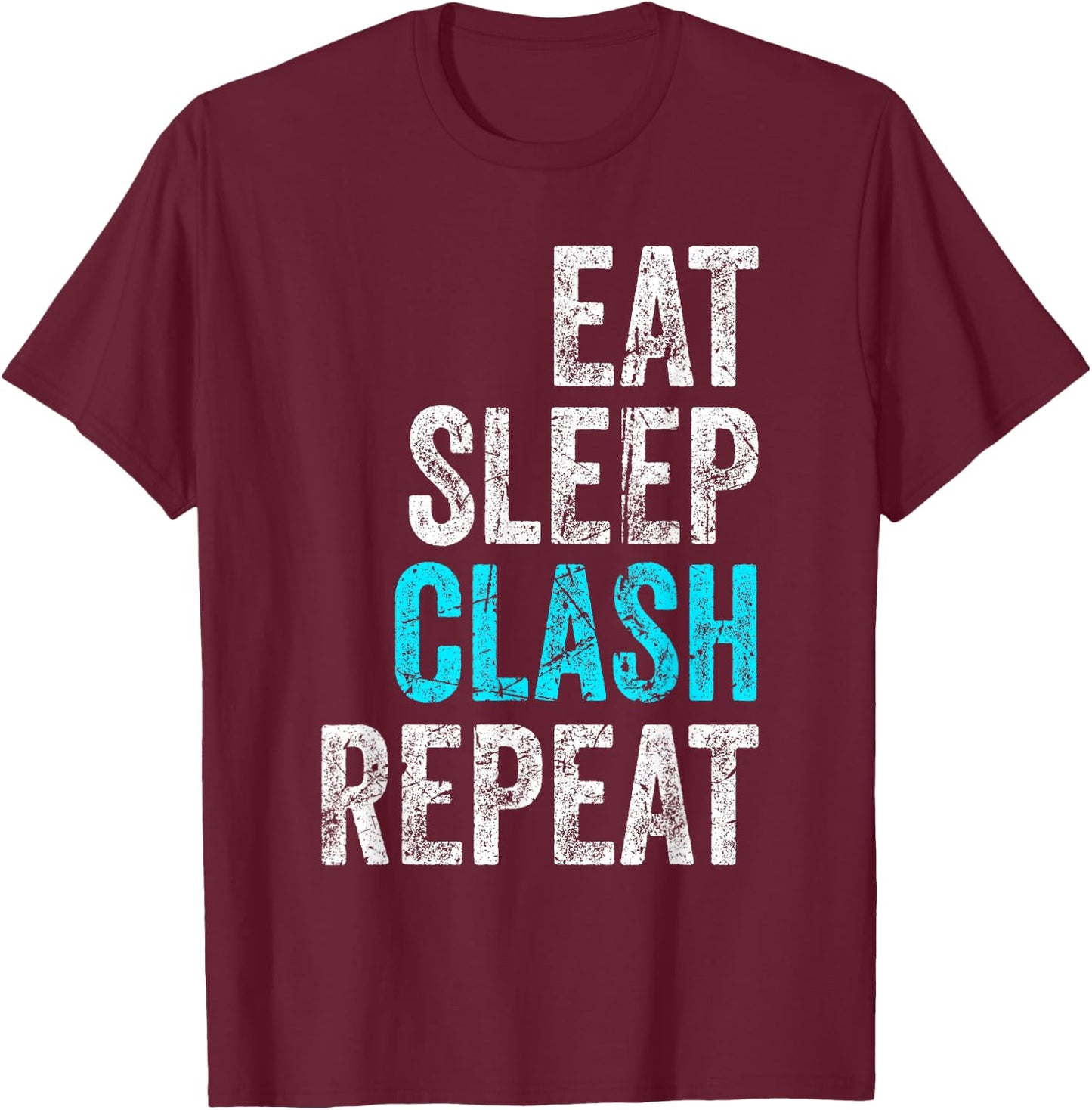 Gaming Clan Apparel Eat Sleep Clash Repeat Clans Vintage T-Shirt - T-Shirt | Maroon
