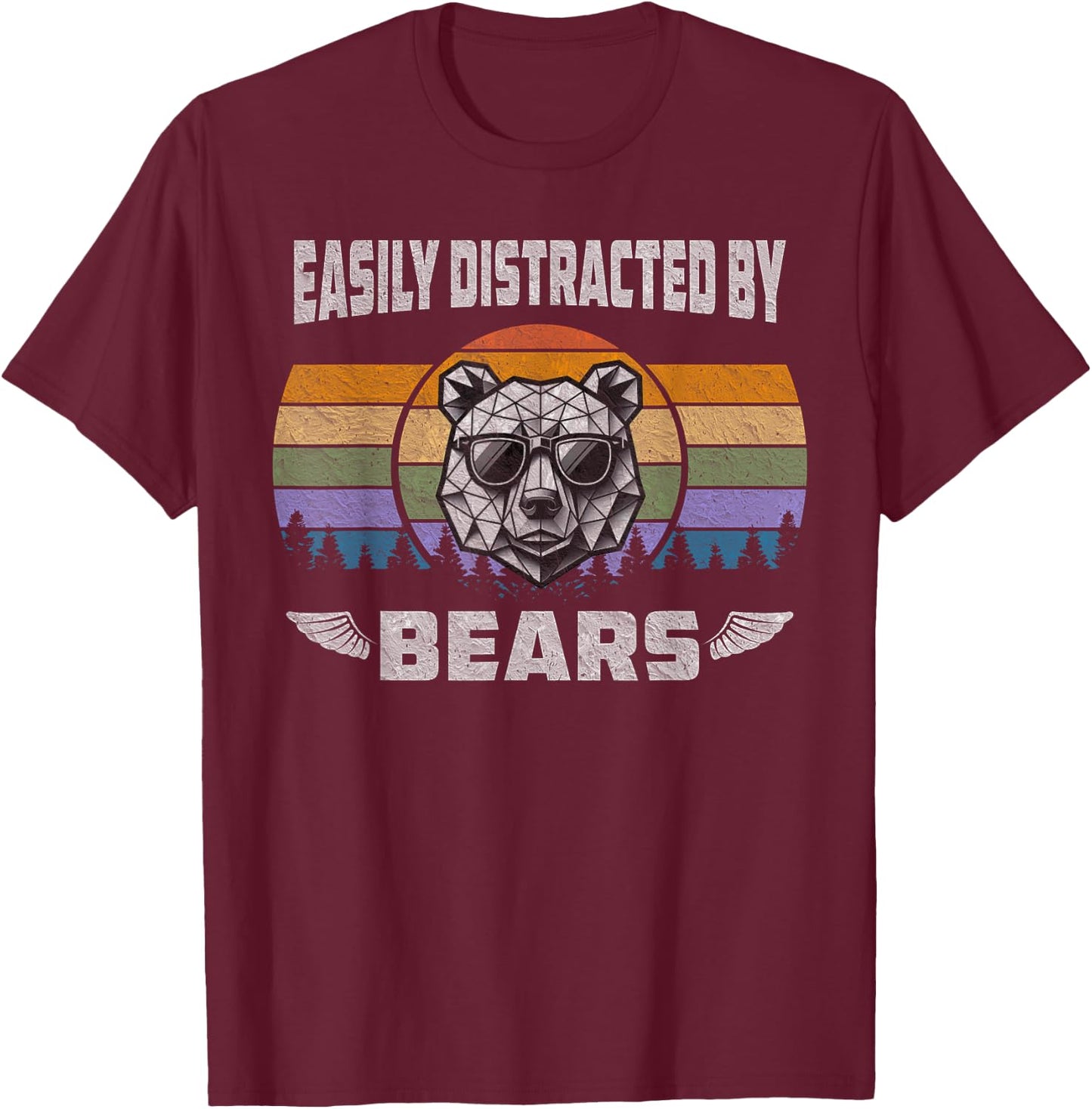 Gay Bear Pride Easily Distracted By Bears Women T-Shirt - T-Shirt | Maroon