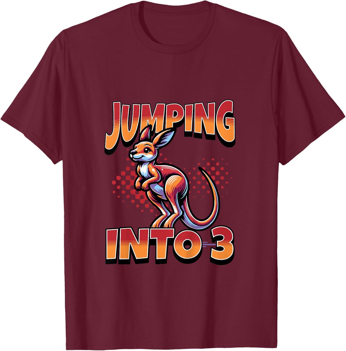 Kangaroo Jumping Into 3 Year Old 3rd Birthday Boy Girl T-Shirt - T-Shirt | Maroon
