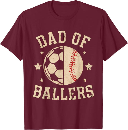 Dad Of Ballers Baseball Soccer Ball Fathers Day coach T-Shirt - T-Shirt | Maroon