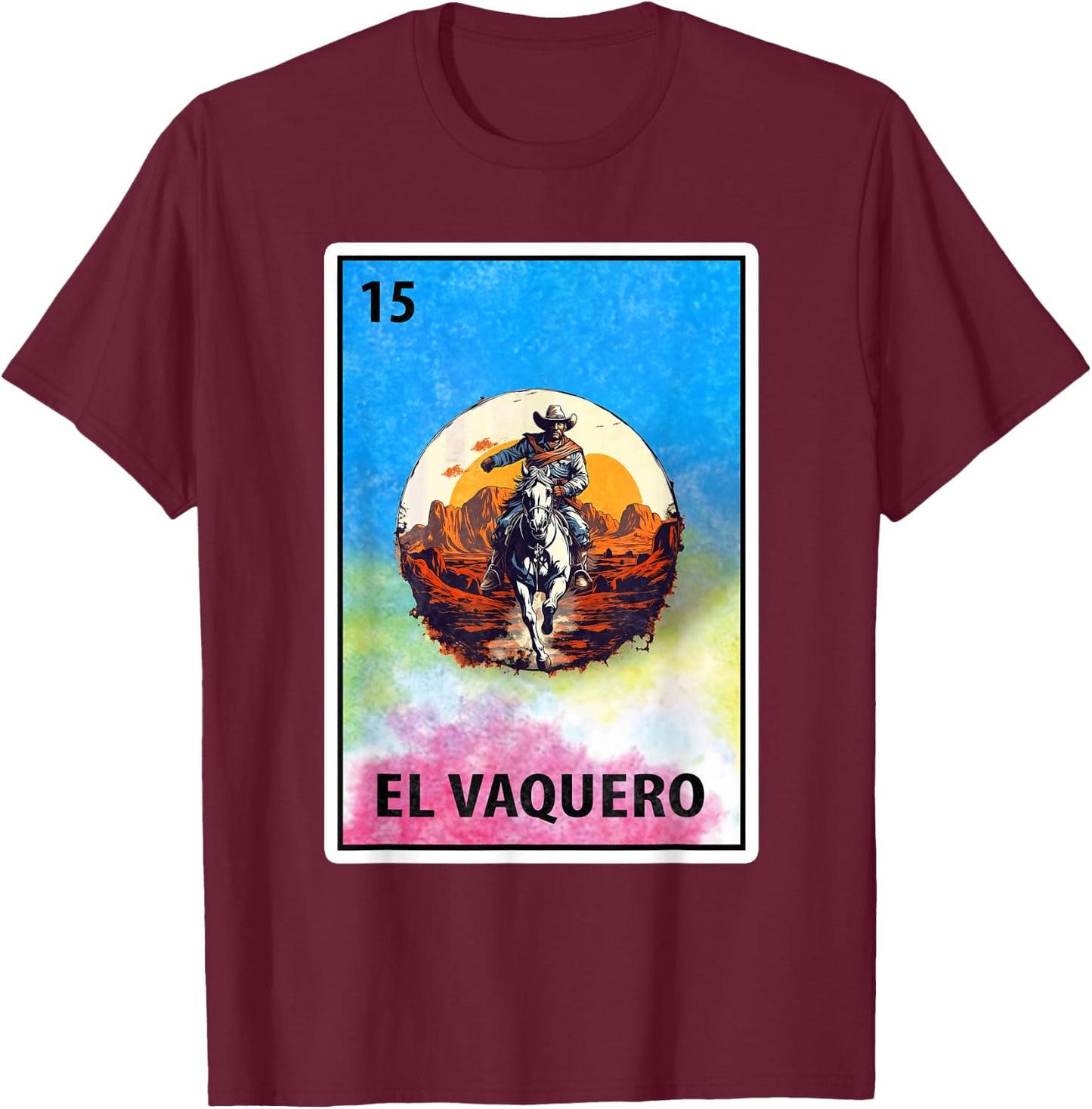 Mexican Bingo El Vaquero T-Shirt - T-Shirt | Maroon