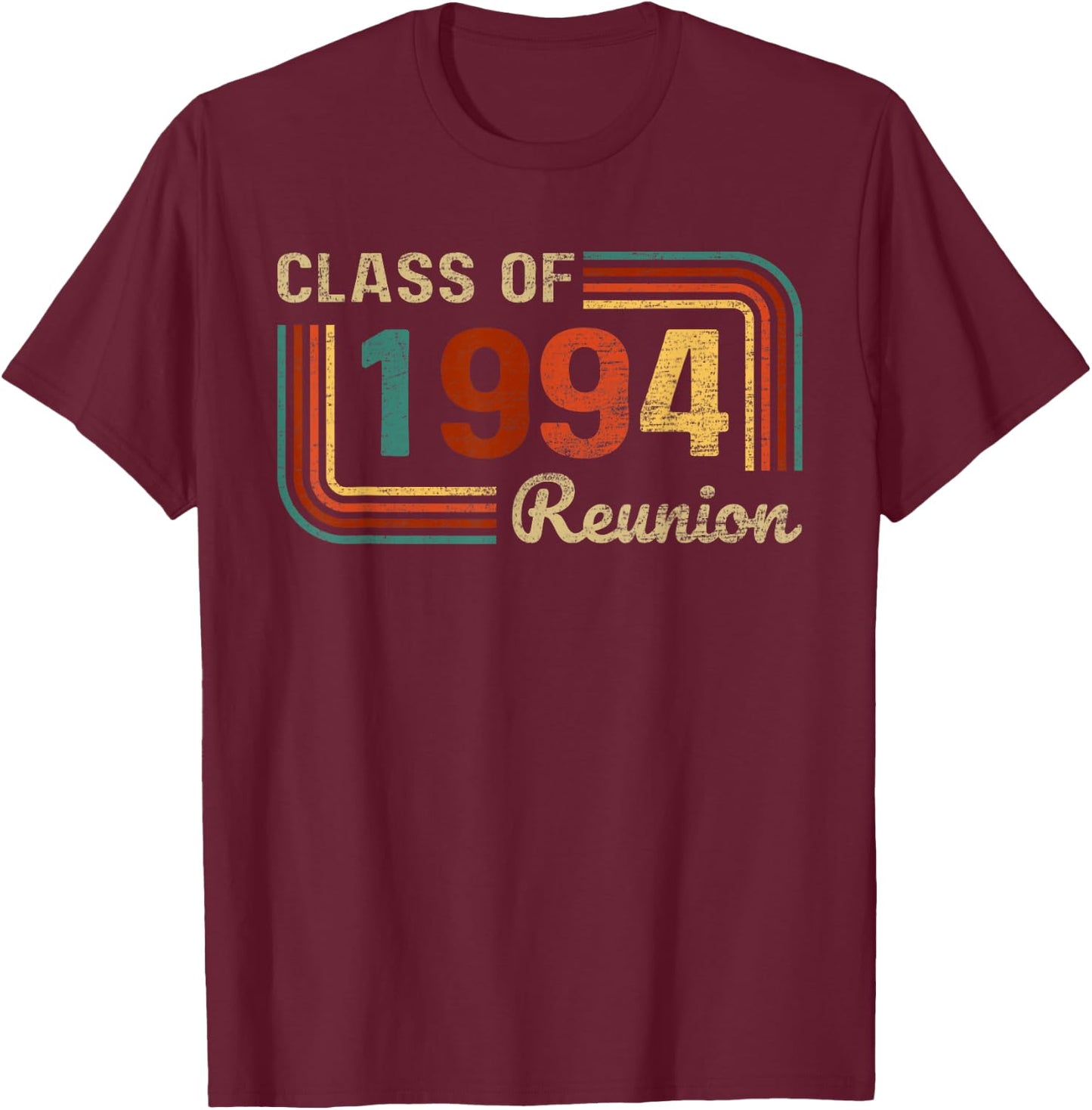 Vintage Class of 1994 30th Reunion Graduation Classmate T-Shirt - T-Shirt | Maroon