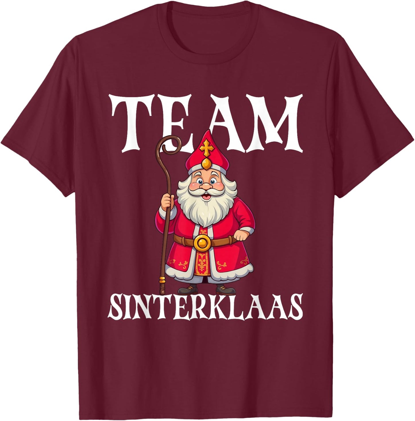 Team Sinterklaas Dutch Christmas Santa Sinterklaas T-Shirt - T-Shirt | Maroon