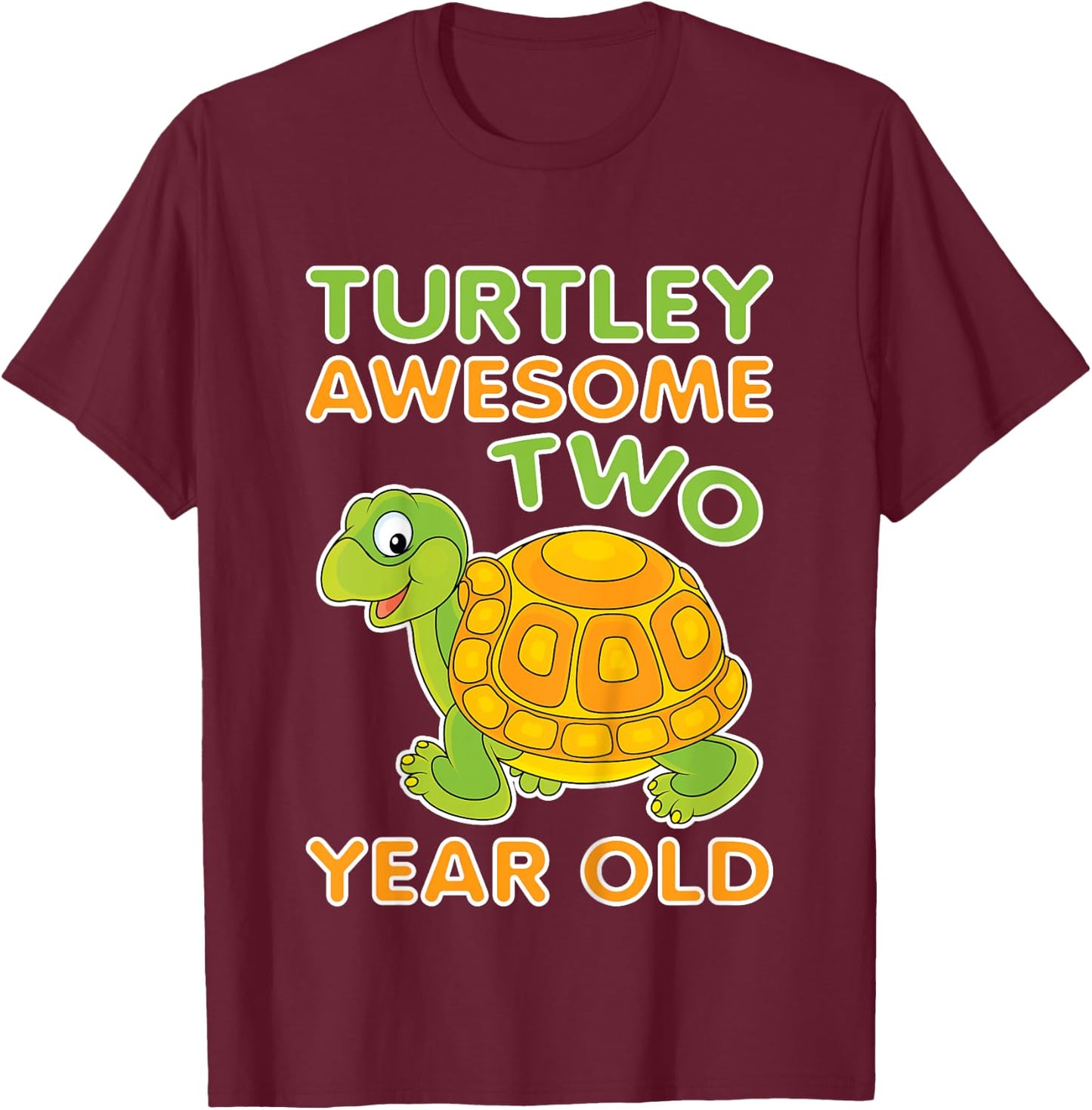 Turtley Awesome Two Year Old Kids 2nd Birthday Turtle T-Shirt - T-Shirt | Maroon