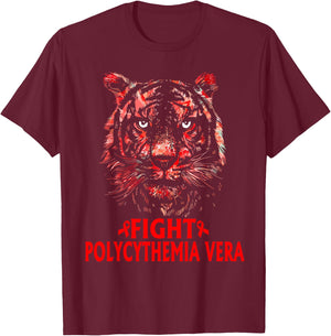 Polycythemia vera Awareness, Fight Polycythemia vera T-Shirt - T-Shirt | Maroon