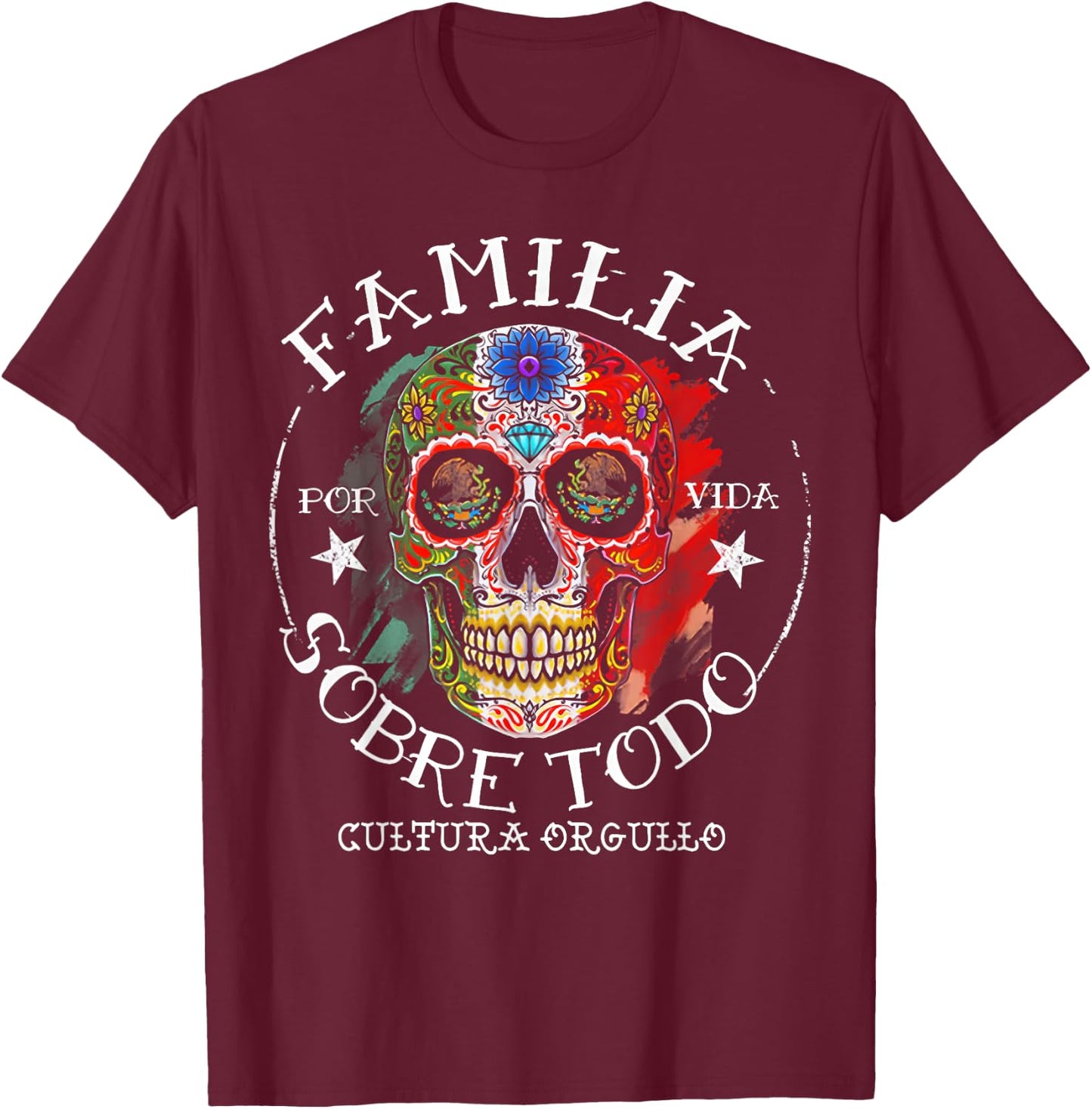 Familia Sobre Todo Mexico Skull T-Shirt - T-Shirt | Maroon