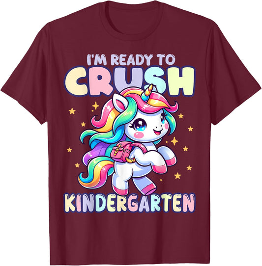 Crush Kindergarten Girls Back to School Unicorn First Day T-Shirt - T-Shirt | Maroon