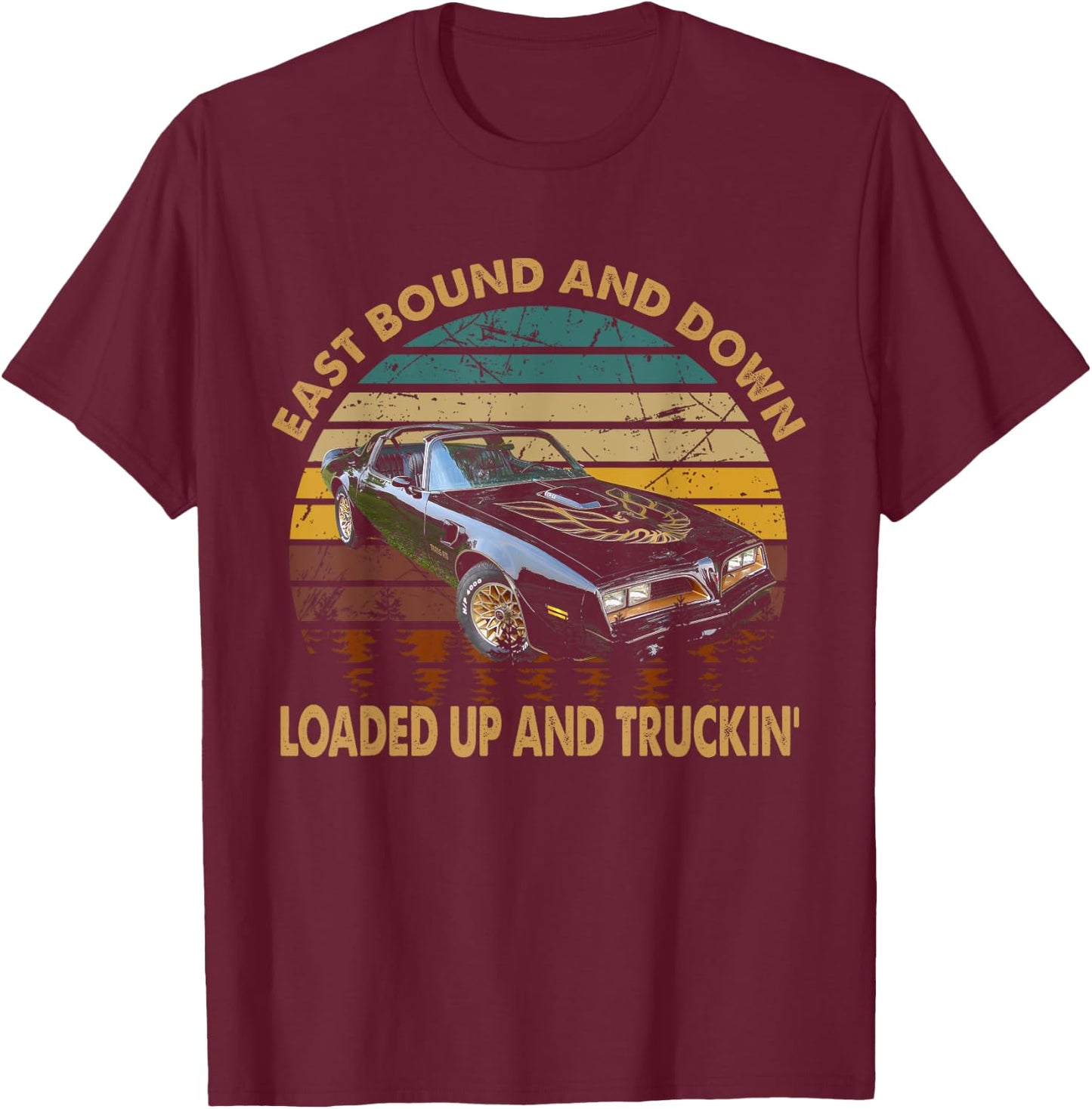 East Bound & Down, Loaded Up & Truckin' Vintage Bandit 1977 T-Shirt - T-Shirt | Maroon