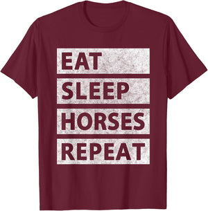Eat Sleep Horses Repeat Horseback Riding T-Shirt - T-Shirt | Maroon