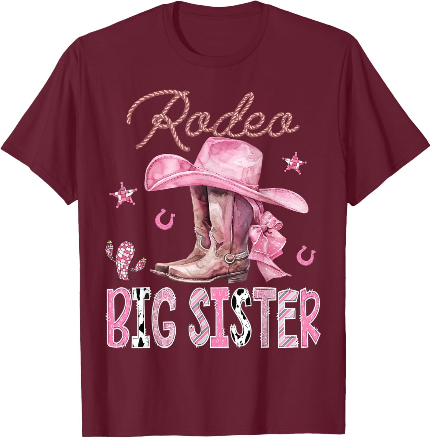 Rodeo Big Sister Pink Boots Coquette CowGirl Birthday Party T-Shirt - T-Shirt | Maroon