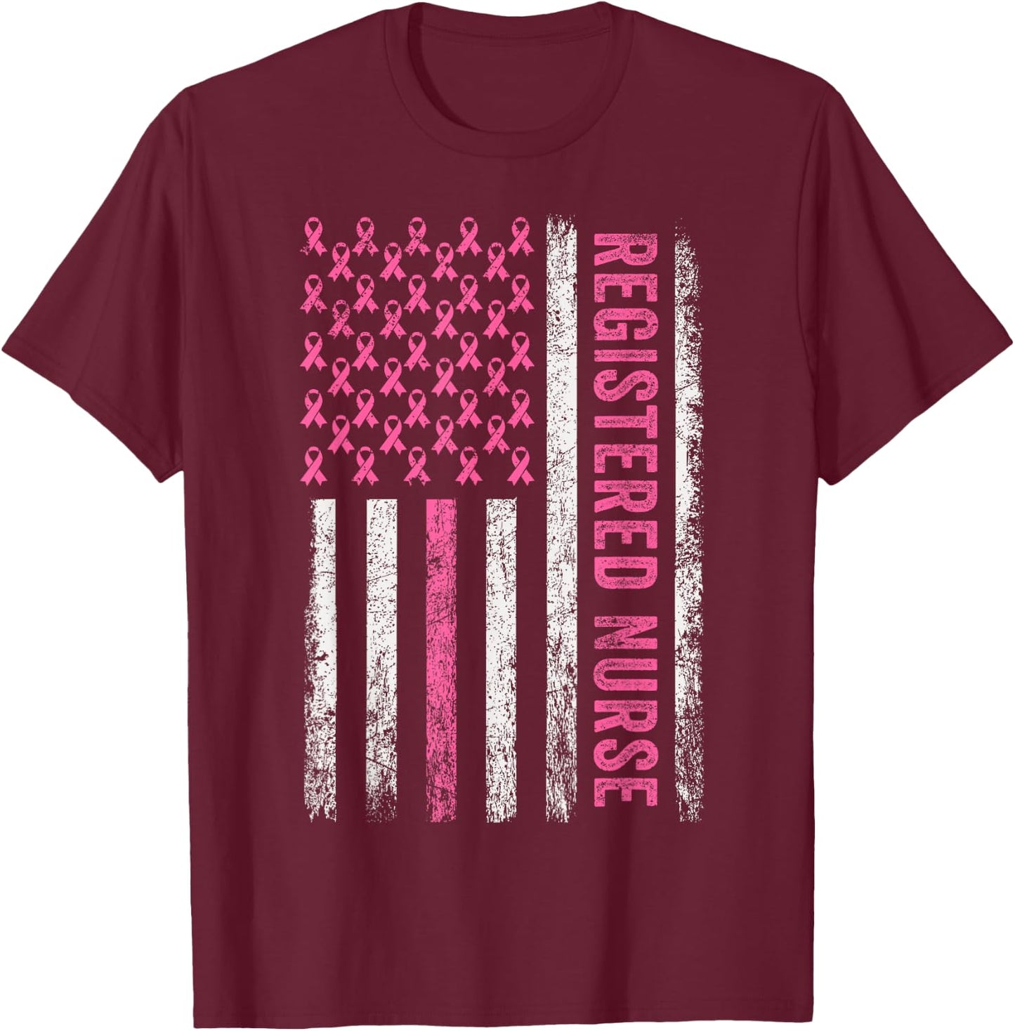 RN Nurse Breast Cancer Pink Registered Nurse Breast Cancer T-Shirt - T-Shirt | Maroon