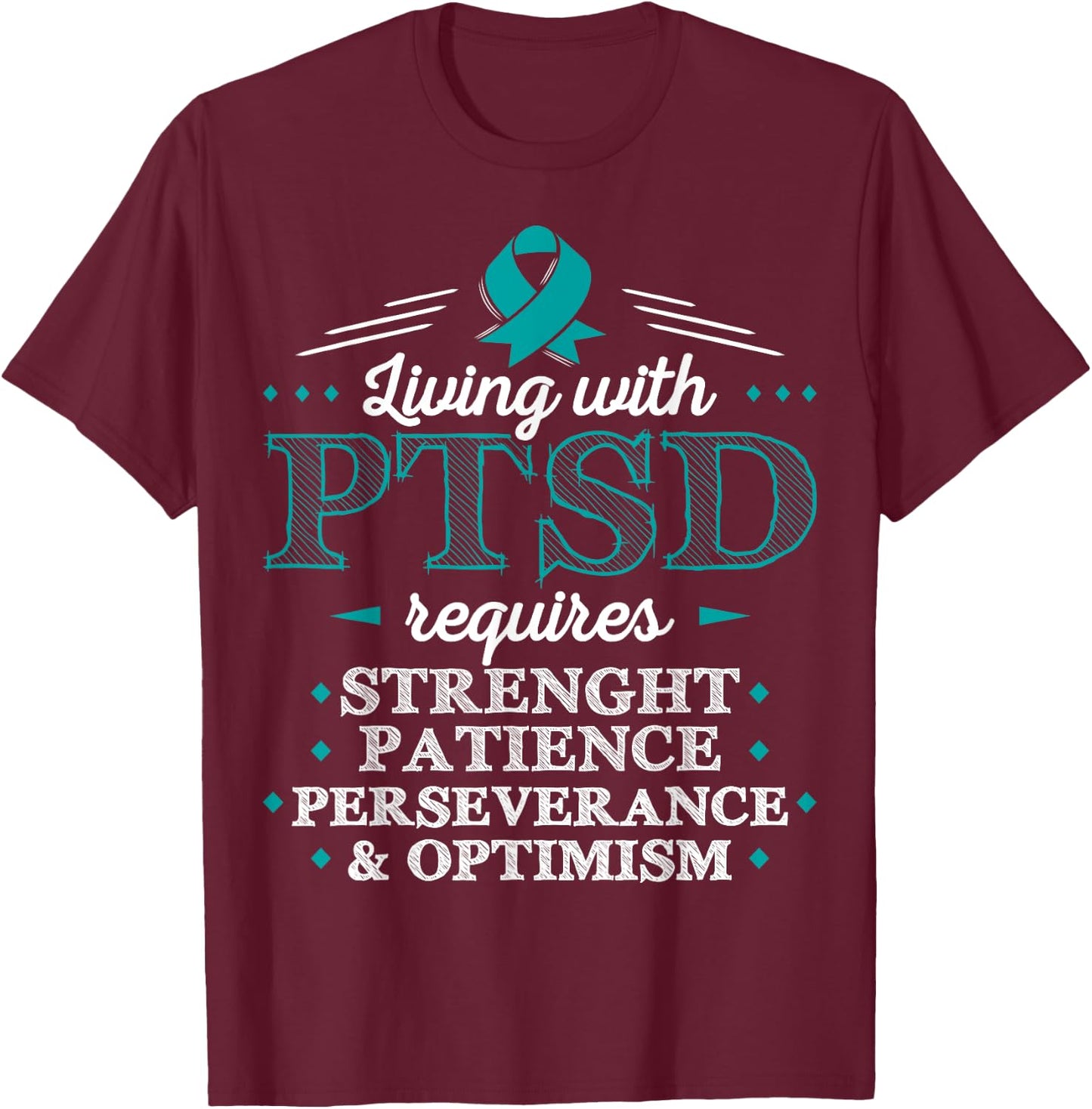 Posttraumatic Stress Disorder T Shirt PTSD T-Shirt - T-Shirt | Maroon