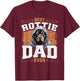 Rottie Dad Funny Rottweiler Dad Dog T-Shirt - T-Shirt | Maroon