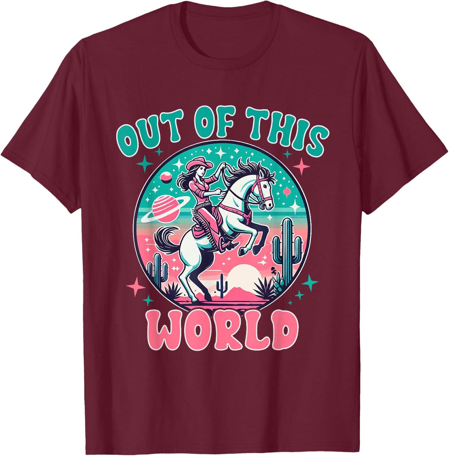 Space Cowgirl Outfit Cosmic Costume Galactic Western Riding T-Shirt - T-Shirt | Maroon
