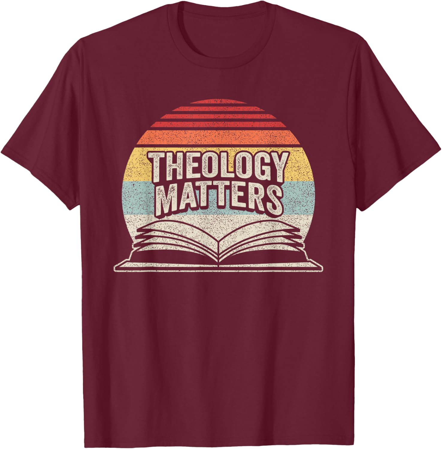 Retro Vintage Theology Matters Reformed Christian T-Shirt - T-Shirt | Maroon