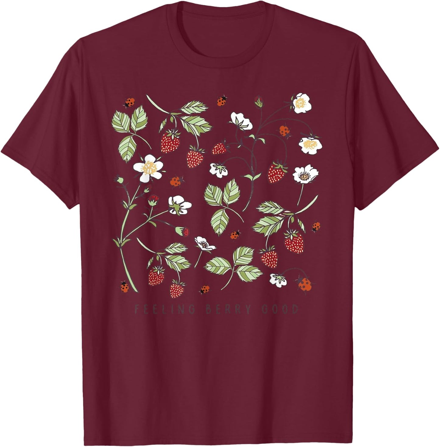 Boho Strawberry Feeling Berry Good Festival Fruit Lover Gift T-Shirt - T-Shirt | Maroon