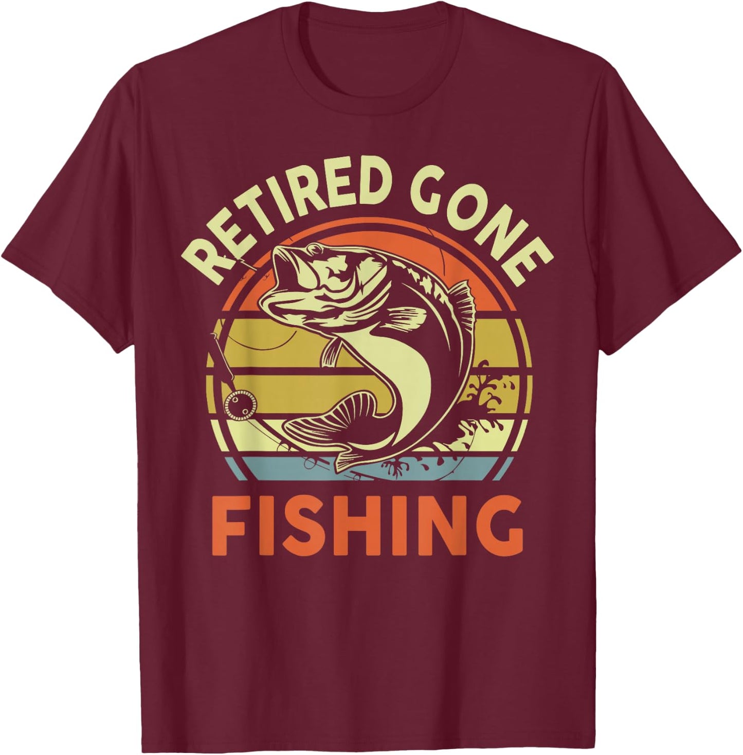 Retired Gone Fishing Bass Fish Grandpa 2025 Retirement Gift T-Shirt - T-Shirt | Maroon