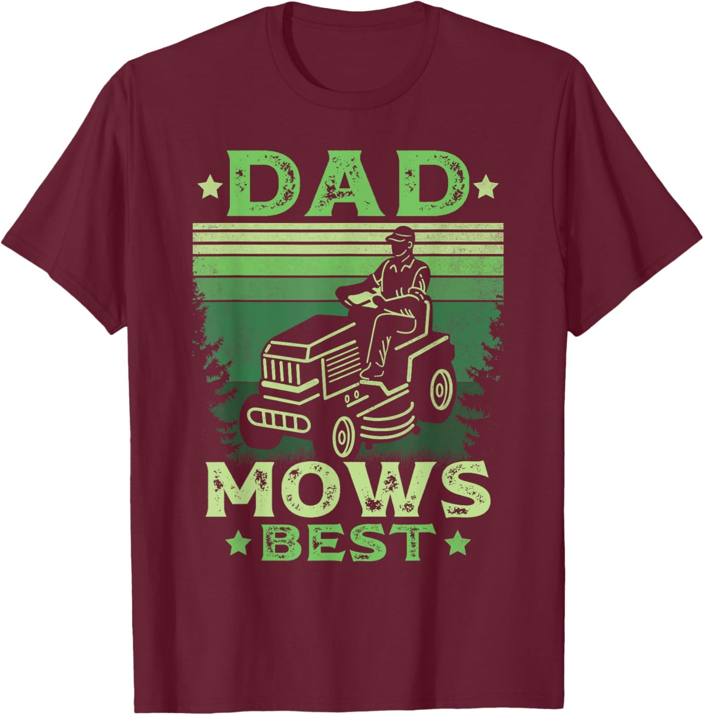 Father Mows Best Fathers Day Mowing Dad Riding Mower Vintage T-Shirt - T-Shirt | Maroon