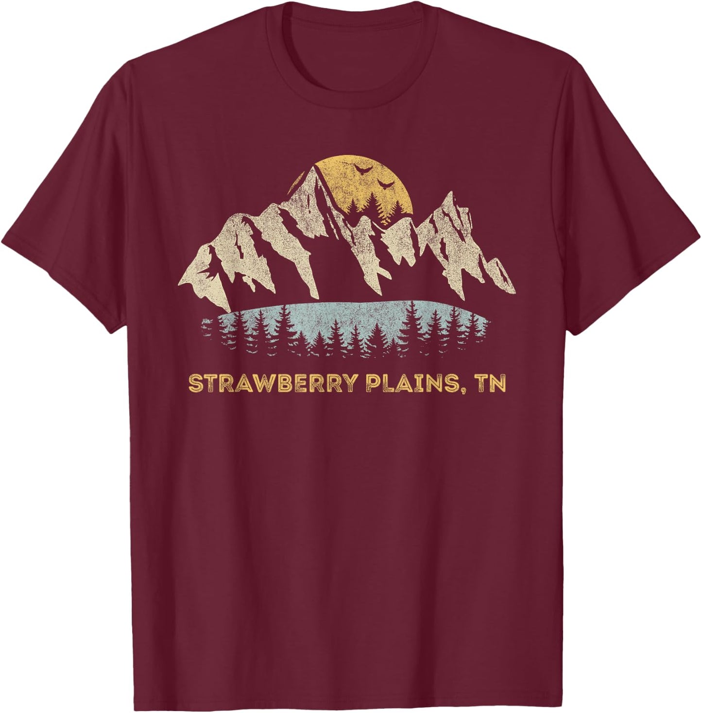 Strawberry Plains Tennessee Mountain Sunset Sunrise TN T-Shirt - T-Shirt | Maroon