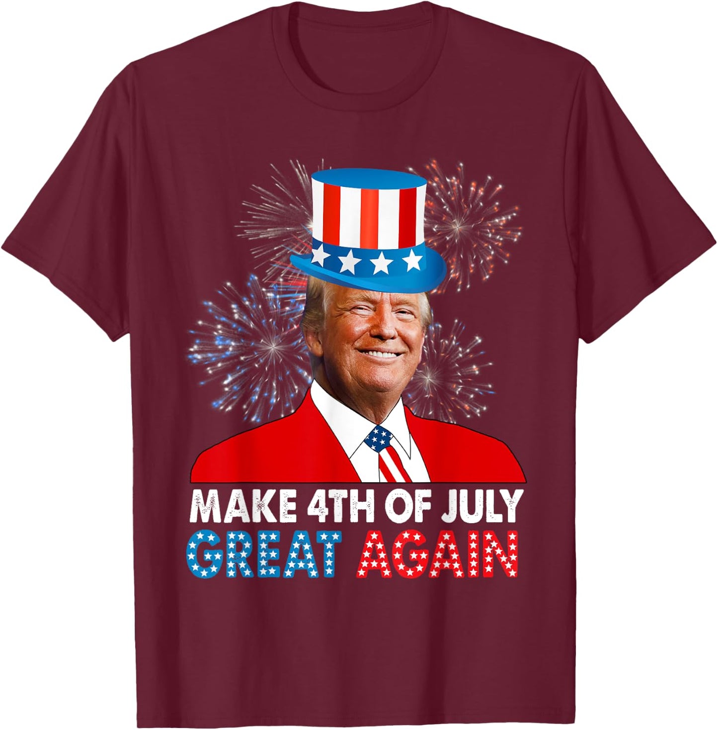 Make 4th Of July Great Again American Patriotic Donald Trump Women Kids Men T-Shirt - T-Shirt | Maroon