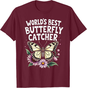 World's Best Butterfly Catcher Graphic T-Shirt - T-Shirt | Maroon