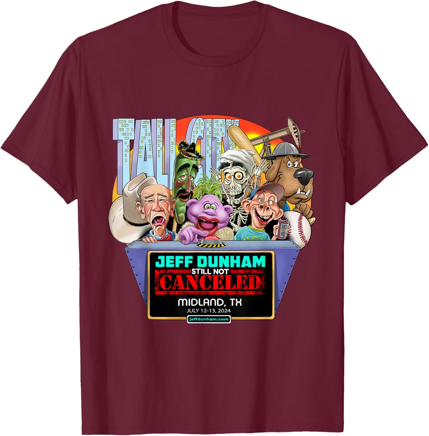 Jeff Dunham Midland, TX (2024) T-Shirt - T-Shirt | Maroon