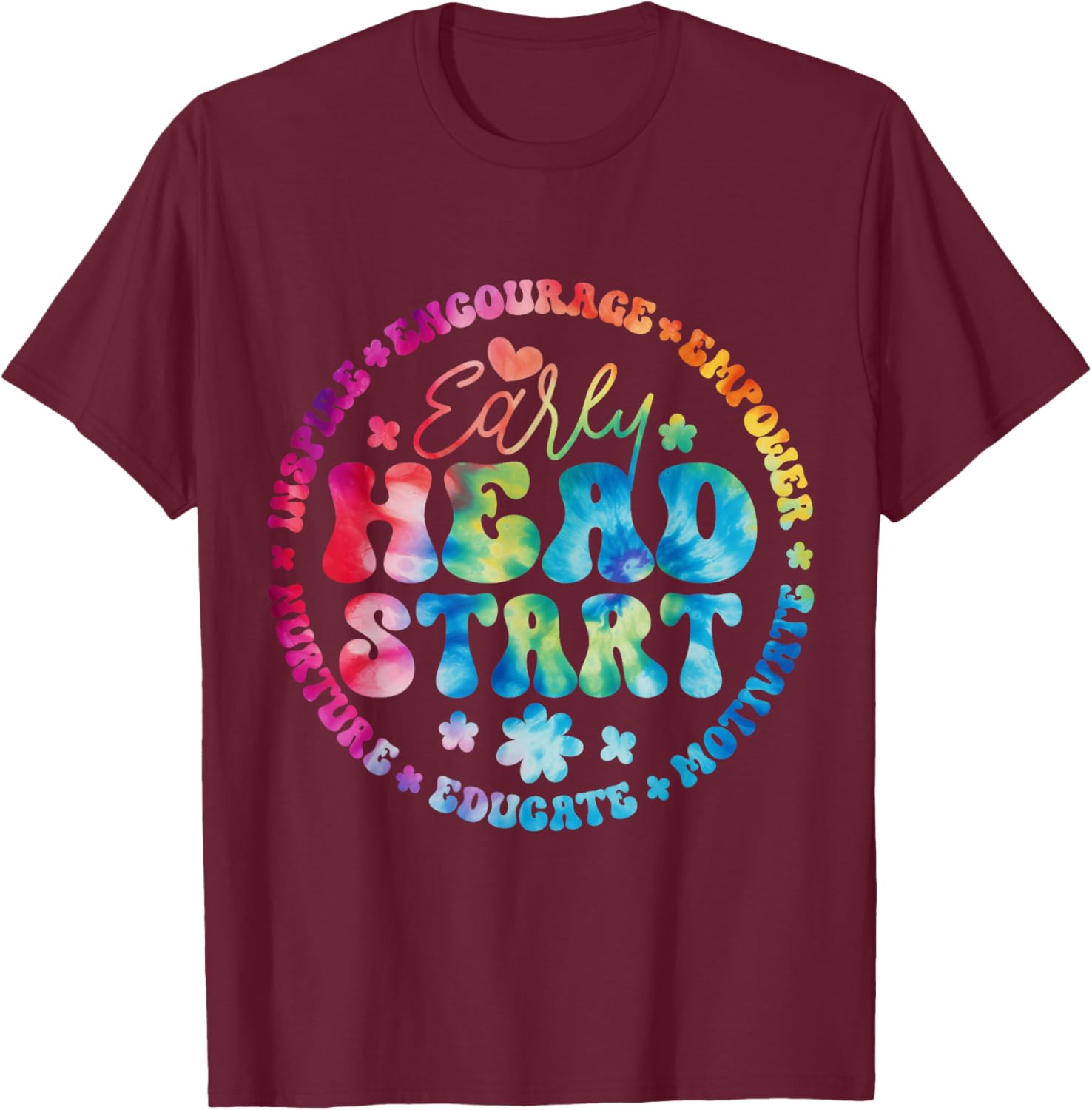 Early Head Start Squad Homeschool Teacher Headstart Women Girls Kids T-Shirt - T-Shirt | Maroon