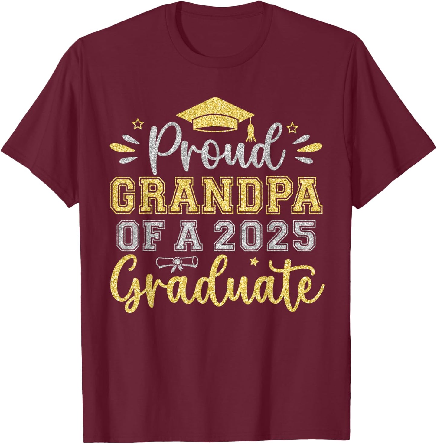 Proud Grandpa of a 2025 Graduate Senior Graduation Men T-Shirt - T-Shirt | Maroon