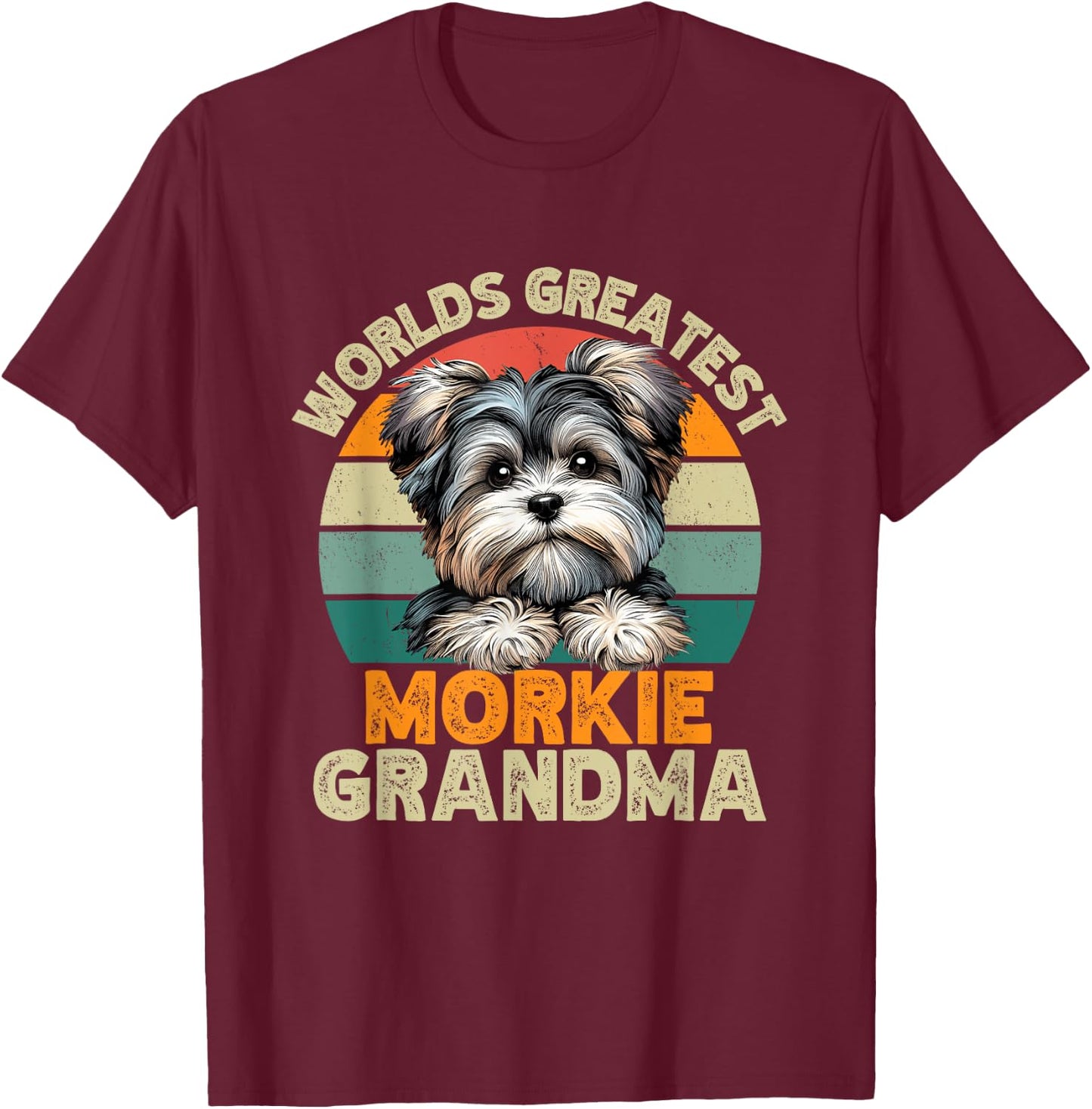 Worlds Greatest Morkie Dog Grandma Funny Retro Dogs Owner Women T-Shirt - T-Shirt | Maroon