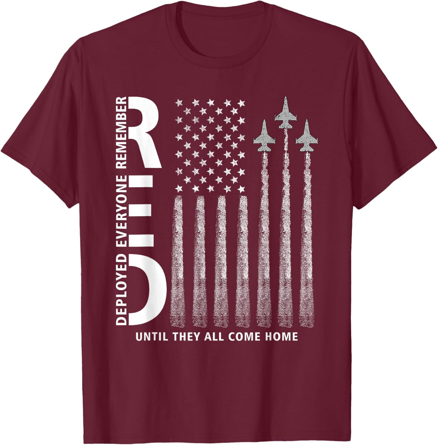 RED Friday Remember Everyone Deployed Military Jets Flag T-Shirt - T-Shirt | Maroon