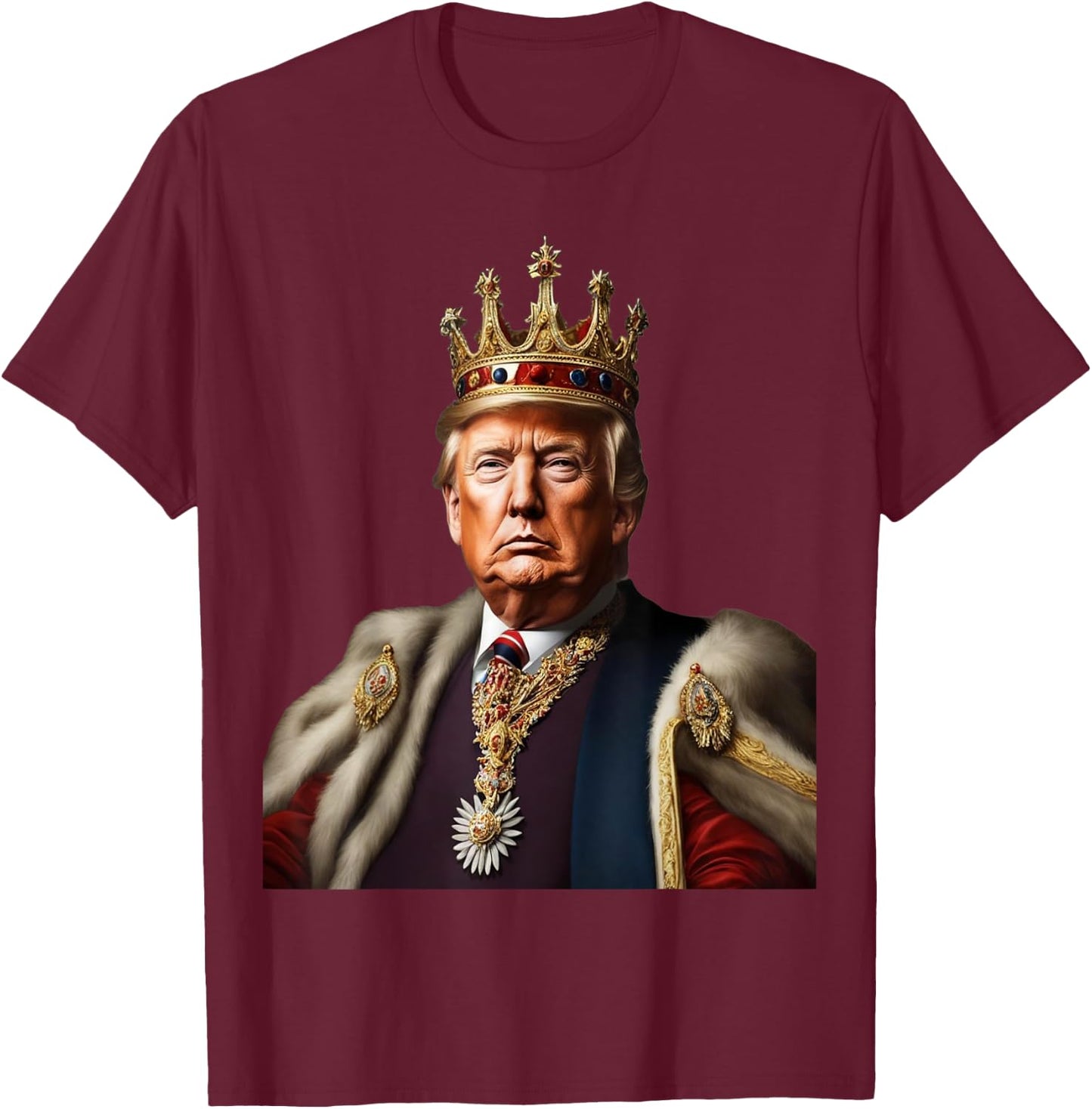 TRUMP IS KING Long Live the King American Flag Patriotic Women Men T-Shirt - T-Shirt | Maroon