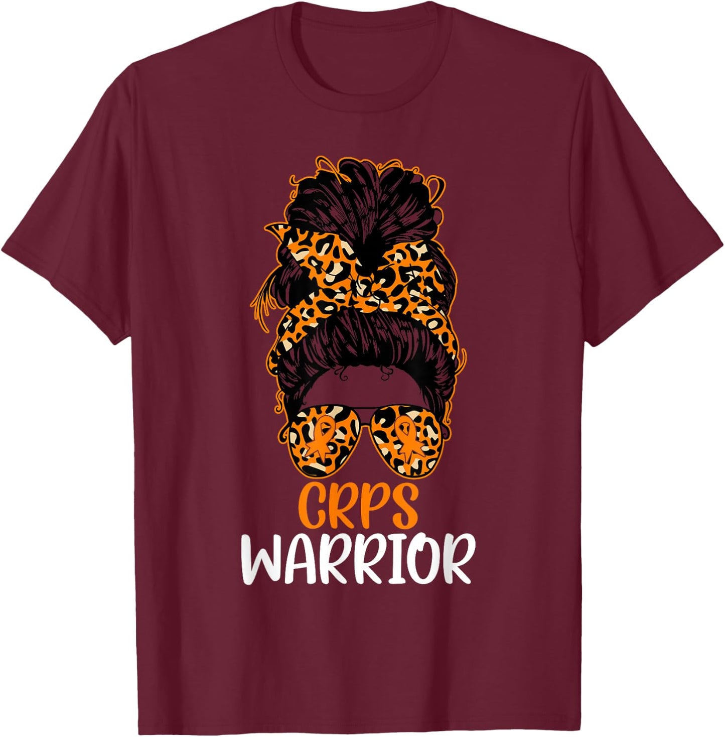 CRPS Awareness Messy Bun CRPS Warrior T-Shirt - T-Shirt | Maroon