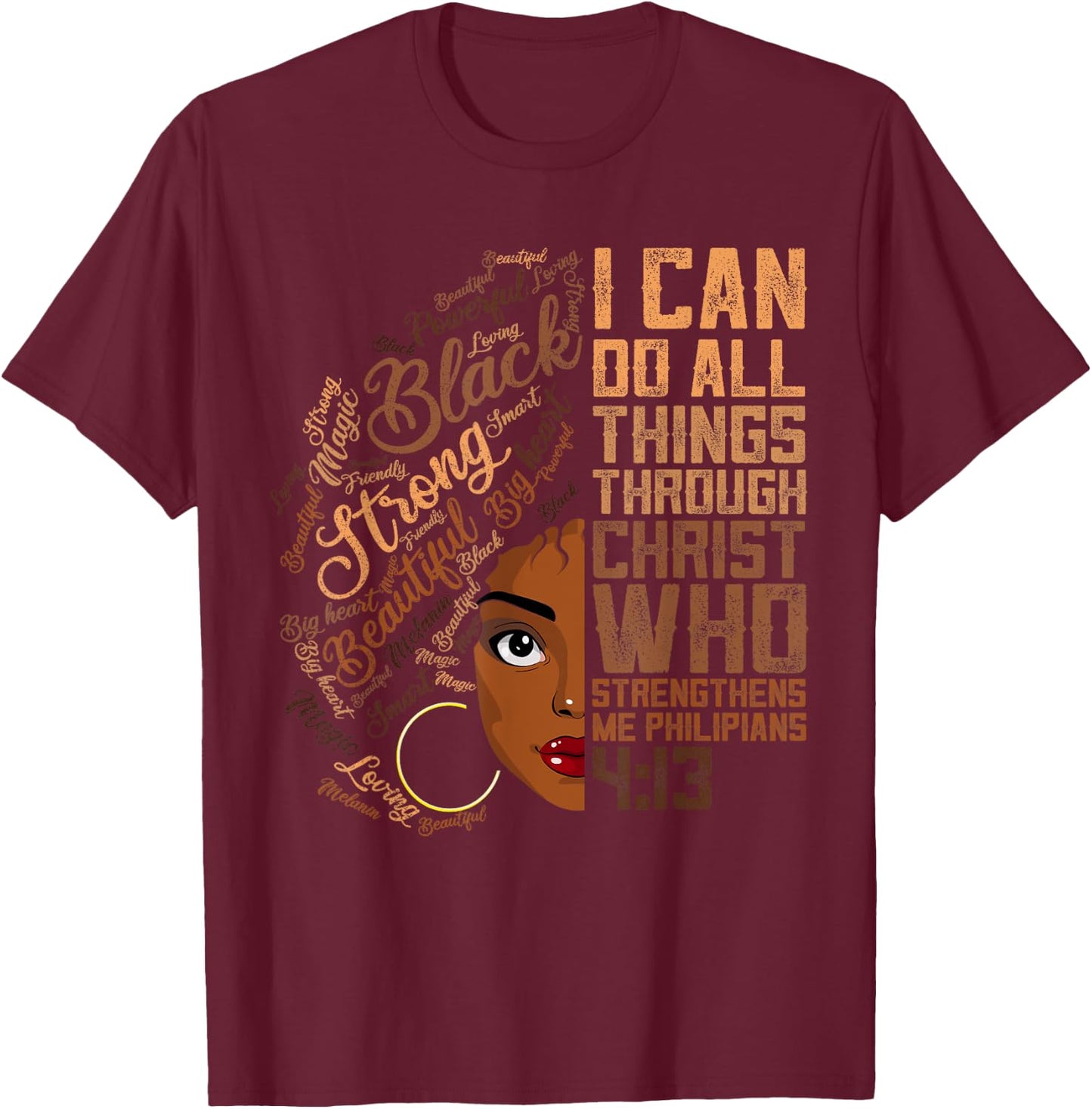 I Can Do All Things Melanin Women Shirt African American Loc T-Shirt - T-Shirt | Maroon