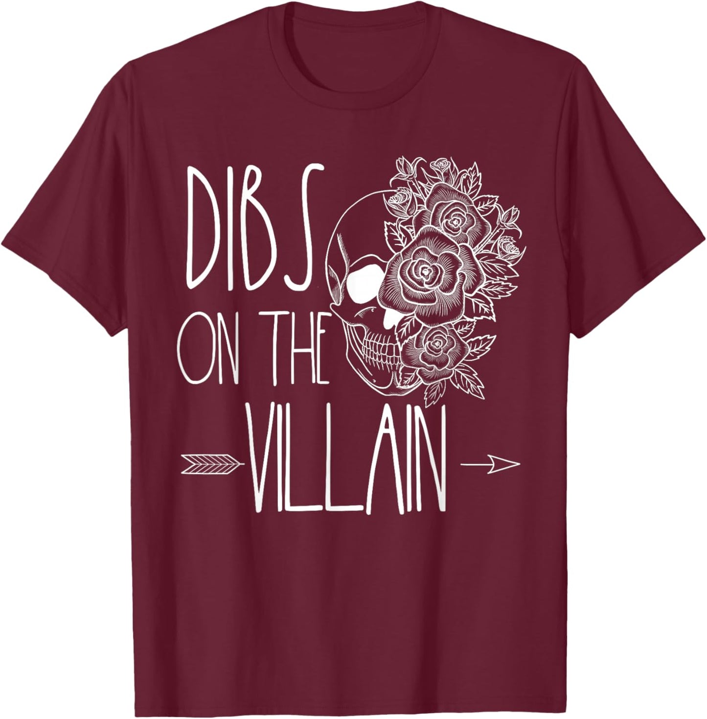 Dibs On The Villain Spicy Books Women Smutty Merch Romantasy T-Shirt - T-Shirt | Maroon