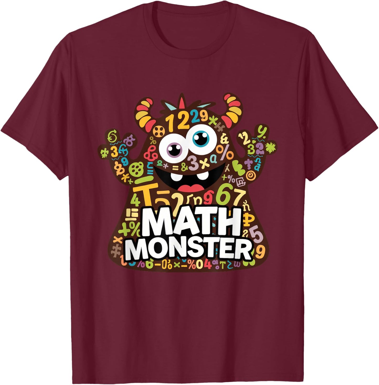 Cool Math Monster Funny Design for Students and Teachers T-Shirt - T-Shirt | Maroon