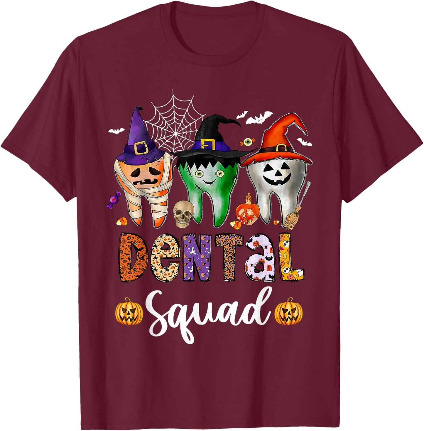 Dental Squad Spooky Teeth Dentist Trick Or Teeth Halloween T-Shirt - T-Shirt | Maroon